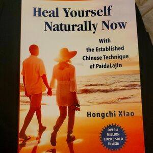 Heal Yourself Naturally Now Book by Hongchi Xiao